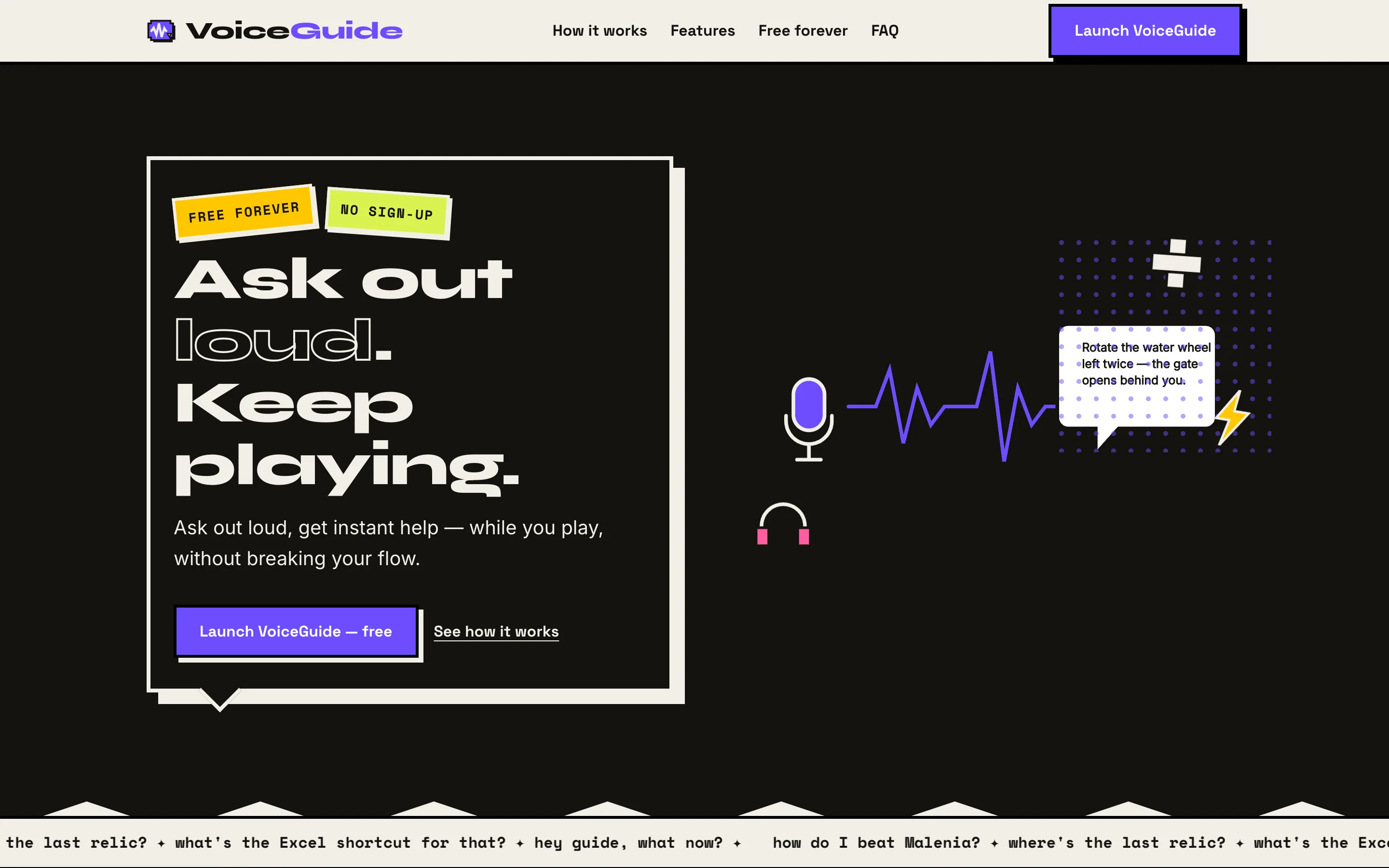 VoiceGuide — Ask out loud. Keep playing.